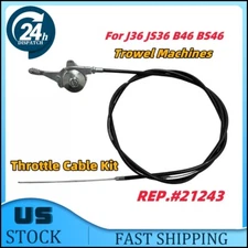For J36 JS36 B46 BS46 Trowel Machines Throttle Cable Kit #21243 Cable 1SET