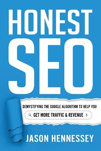 Jason Hennessey Honest Seo (Copertina rigida)
