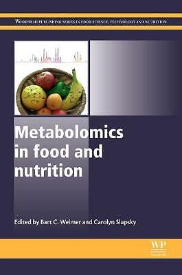 Metabolomics in Food and Nutrition (Woodhead Publishing Series in Food Science,
