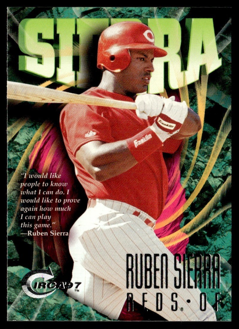 1997 Circa Ruben Sierra Cincinnati Reds #247