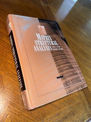 Matrix Structural Analysis by Lewis P. Felton and Richard B. Nelson (1996, Trade
