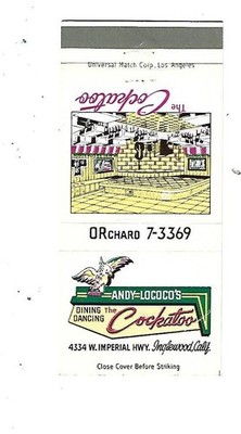 Andy Lococo's Cockatoo Restaurant   Matchcover    Inglewood, Calif.