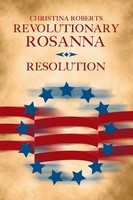 Christina Roberts | Revolutionary Rosanna | Taschenbuch | Englisch (2017)