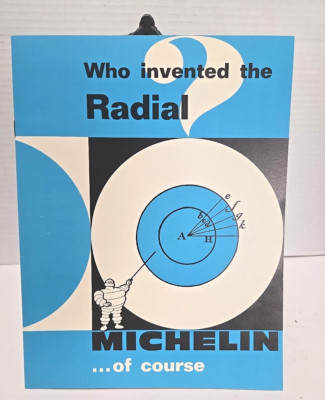 Vintage Michelin Tire Brochure ''Who Invented the Radial?'' 16 Pgs Tot 1960s