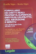 Formulario dei diritti reali: proprietà, superficie, enfiteusi, usufrutto, uso, 