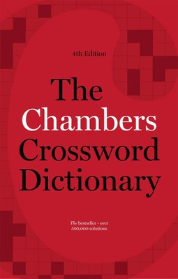 The Chambers Crossword Dictionary, 4th Edition | Chambers | Buch | Gebunden