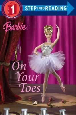 Barbie: On Your Toes (Barbie) (Step into Reading) - Paperback - VERY GOOD
