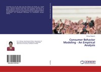 Consumer Behavior Modeling - An Empirical Analysis Dhivya Rajaram Taschenbuch