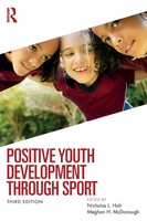 Positive Youth Development Through Sport Nicholas L. Holt (U. A.) Taschenbuch