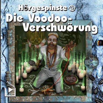 Hörgespinste 09 Die Voodoo-Verschwörung