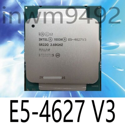 Intel Xeon E5-4627 V3 2.6GHz 10-Core 25MB SR22Q LGA2011 135W CPU Processor