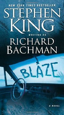 Blaze: A Novel von Richard Bachman | Buch | Zustand sehr gut