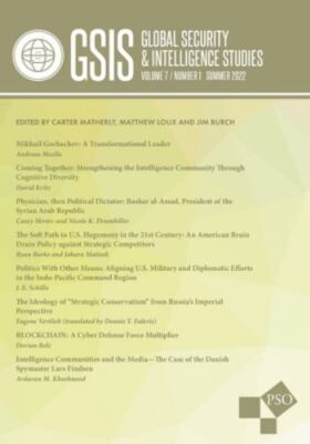 Global Security and Intelligence Studies: Volume 7, Number 1, Summer 2022, Mathe