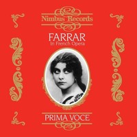 Geraldine Farrar - In French Opera [New Cd]