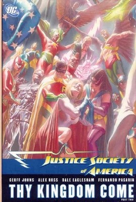 Justice Society of America: Thy Kingdom Come, Part 2