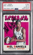 1971 TOPPS #195 MEL DANIELS PSA 5 AUTO 9