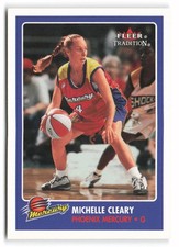 2001 Fleer Tradition WNBA #152 Michelle Cleary Rookie Phoenix Mercury RC