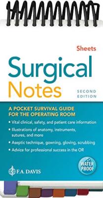 Surgical Notes: A Pocket Survival Guide for the Operating Room Sheets