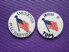 America Is Tops & Americans Pull Together 1970's Vintage Pinback Buttons ~ USA  — photo 1