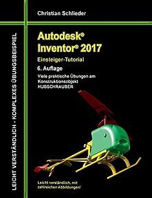 Autodesk Inventor 2017 - Einsteiger-Tutorial Hubsch... | Buch | Zustand sehr gut
