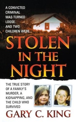 Gary C King Stolen in the Night (Taschenbuch) (US IMPORT)