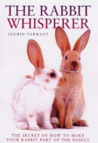 The Rabbit Whisperer by Tarrant, Ingrid Hardback Book The Fast Free ShippingFREE US DELIVERY | ISBN: 1843581035 | Quality Books