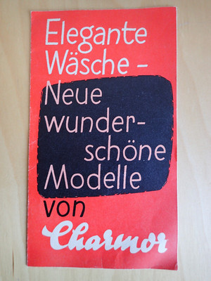 Charmor - Werbung - Reklame - Neue wunderschöne Modelle 