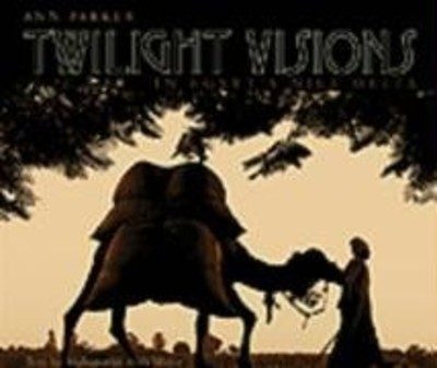 Twilight Visions in Egypts Nile Delta by Parker, Ann, Matar, Muhammed Afifi