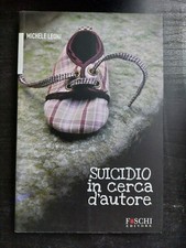 Libro Suicidio in cerca d'autore - Michele Leoni