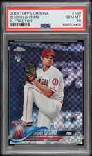 2018 TOPPS CHROME X-FRACTOR #150 SHOHEI OHTANI ROOKIE RC PSA 10