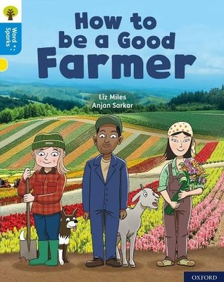 Liz Miles Oxford Reading Tree Word Sparks: Level 3: How to be a Go (Taschenbuch)