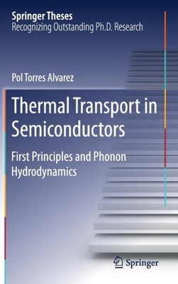 Torres Alvarez - rmal Transport in Semiconductors   First Principles a - X555z