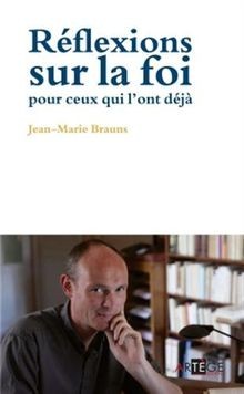 Réflexions sur la foi pour ceux qui lont déjà von Jean ... | Buch | Zustand gut