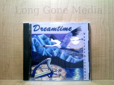 Dreamtime by Verlene Schermer (CD, 1996, Karmalu)