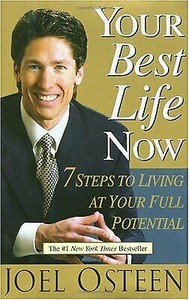 your best life now joel osteen summary your best life now joel osteen summary