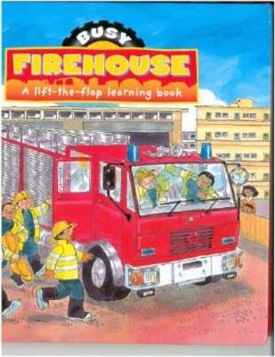Busy Day at the Firehouse by Parragon Publishing: Used