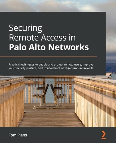Thumbnail - Tom Piens Securing Remote Access In Palo Alto Networks (taschenbuch)
