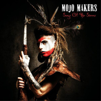 Mojo Makers Songs of the Sirens (CD) Album