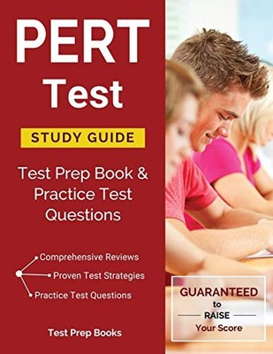 PERT TEST STUDY GUIDE: TEST PREP BOOK & PRACTICE TEST By Test Prep Books *VG+*