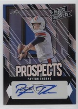 2024 Leaf Heroes & Prospects Prospect Blue 12/15 Payton Thorne #AP-PT1 Auto 16wc