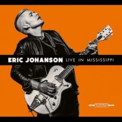 Eric Johanson - Live In Mississippi - CD - G3z