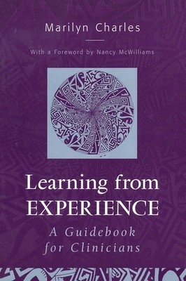 Learning from Experience: A Guidebook for Clinicians