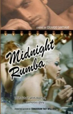 Midnight Rumba: Novel by Santiago, Eduardo