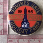 Vtg 1956 Squires Gate Holiday Camp Blackpool 32mm Pin Badge 1950s