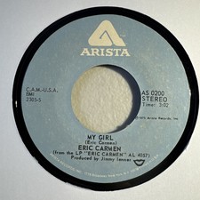 Eric Carmen - My Girl 7" Vinyl Single EX Arista AS0200 1975 USA Pressing