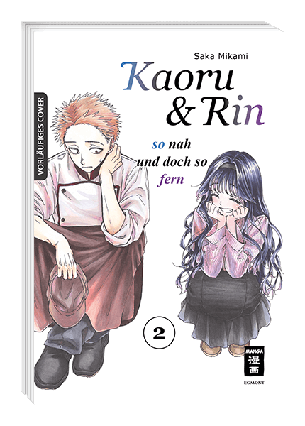 Kaoru und Rin 02 - So nah und doch so fern Egmont Manga
