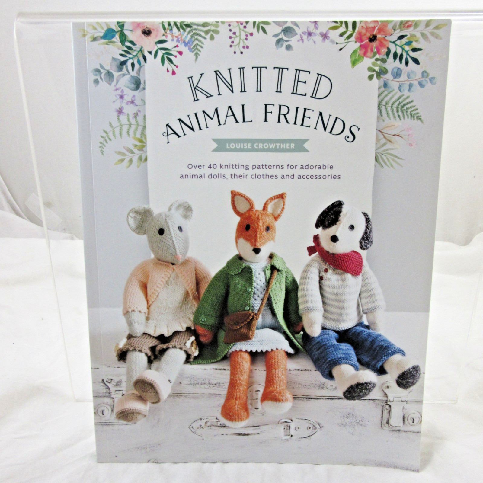Knitted Animal Friends: Over 40 knitting patterns adorable by Louise Crowther