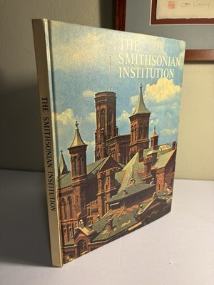 The Smithsonian Institution Walter Karp American Heritage 1965 HC