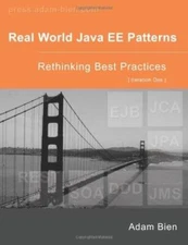 Real World Java EE Patterns Rethinking Best Practices - Paperback - GOOD