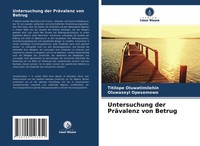 Titilope Oluwatimilehin (U. A.) | Untersuchung Der PräValenz Von Betrug | Buch